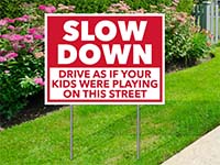 Community Yard Signs - Slow Down - Kids Sign